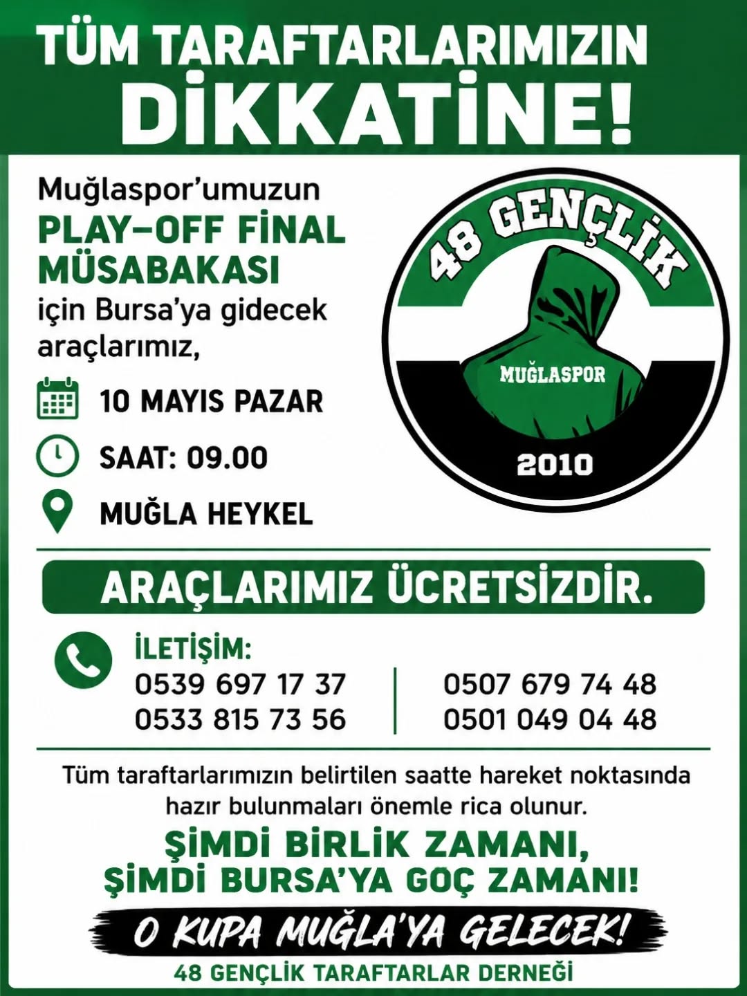 48 GENÇLİK TARAFTARLAR DERNEĞİNDEN ÇAĞRI